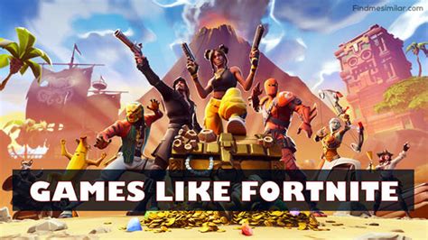 what other games are similar to fortnite
